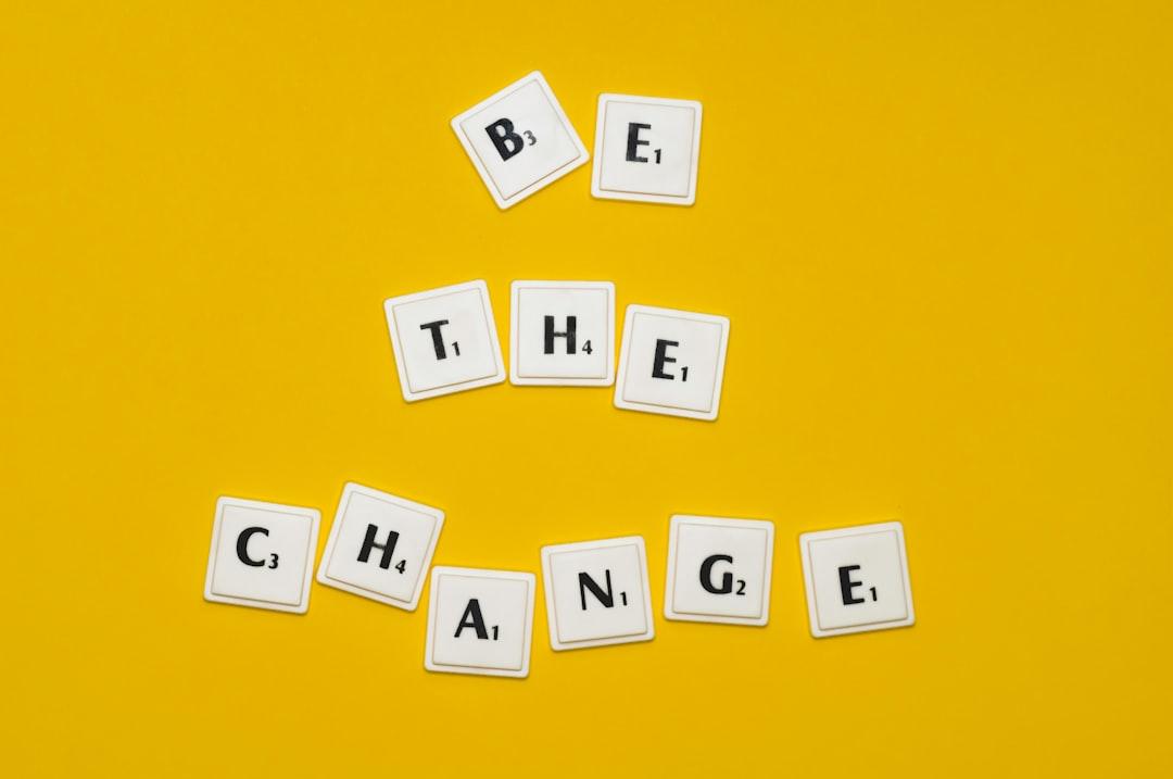 The Power of Change (for a Better Life)